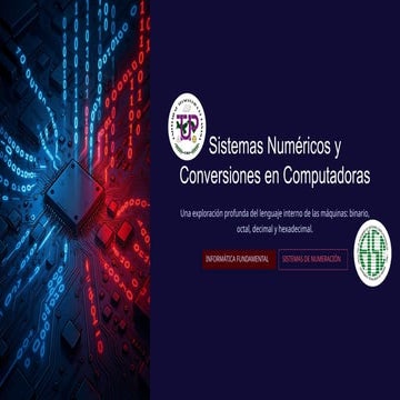 Sistemas Numéricos y Conversiones en Computadoras: Binario, Octal ...