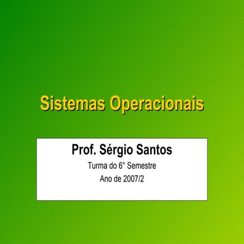 Sistemas Operacionais