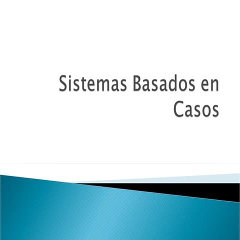Sistemas basados en casos