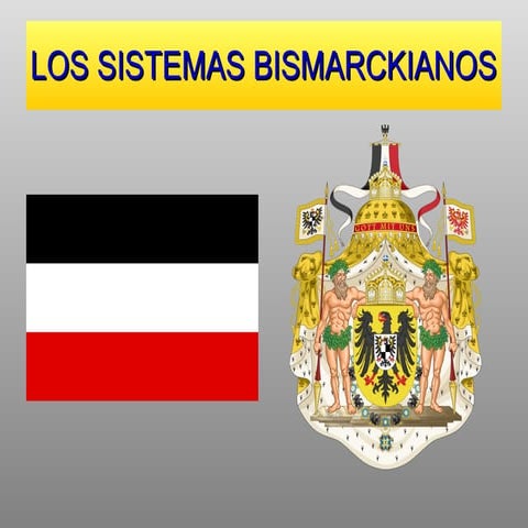 Sistemas bismarckianos