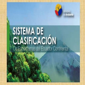 Sistemas de clasificación de Ecosistemas del Ecuador Continental