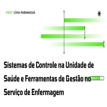 Sistemas de Controle na Saúde Enfermagem