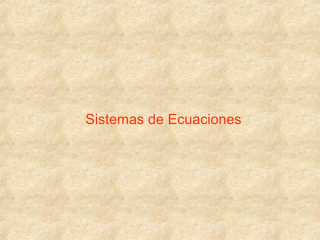 Sistemas de ecuaciones