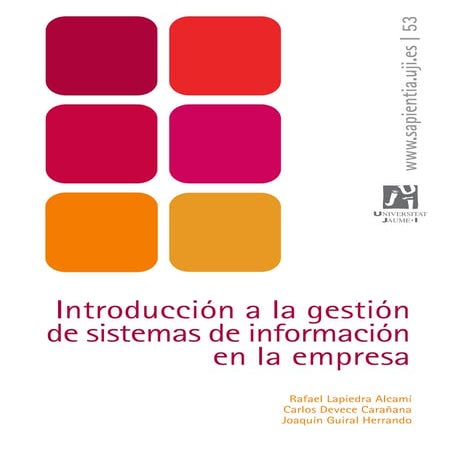 Introducción a la gestión de sistemas de información en la empresa. Universit...