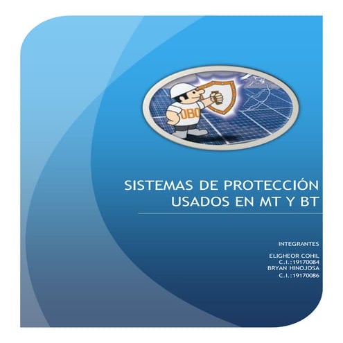 Sistemas de protección  usados en mt y bt