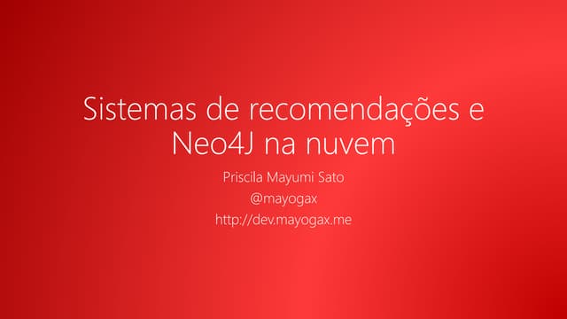Sistemas de recomendações e neo4J na cloud computing