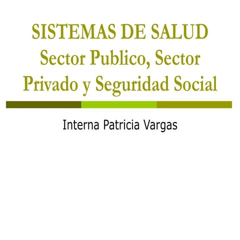 Sistemas De Salud Pps