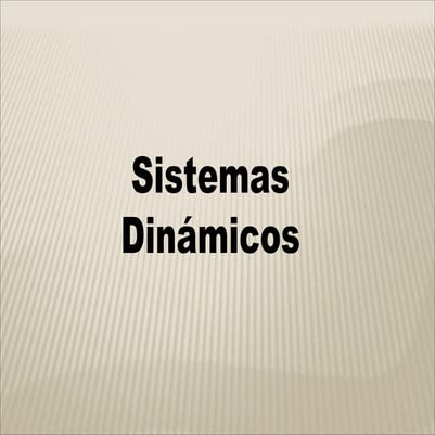 Sistemas dinámicos