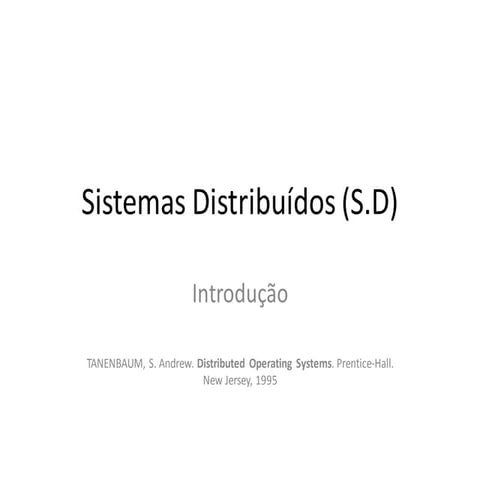 Introcucao aos Sistemas Distribuidos