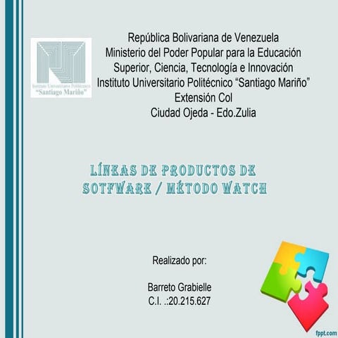 Linea de productos de software y Metodo Watch