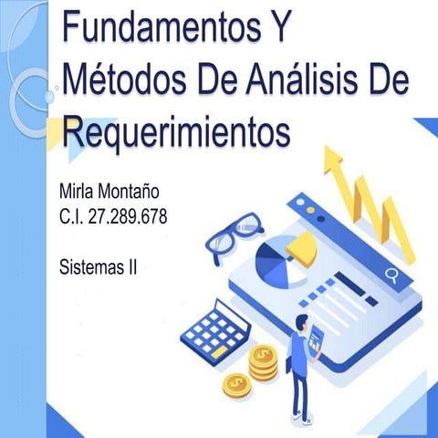 Fundamentos y metodos de analisis de requerimientos 
