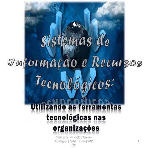 Sistemas de Informação e Recursos Tecnológicos