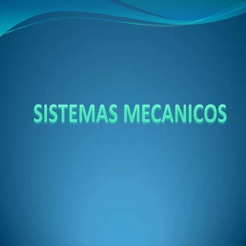 Sistemas Mecanicos