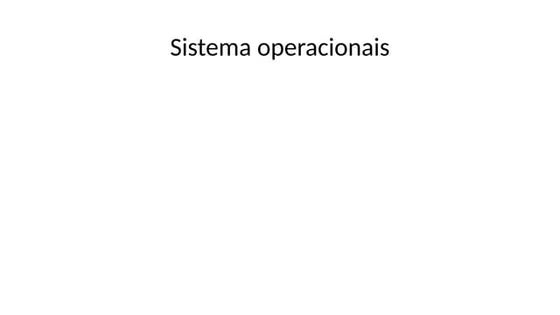 SISTEMAS OPERACIONAIS DE COMPUTADORES PARTE 1