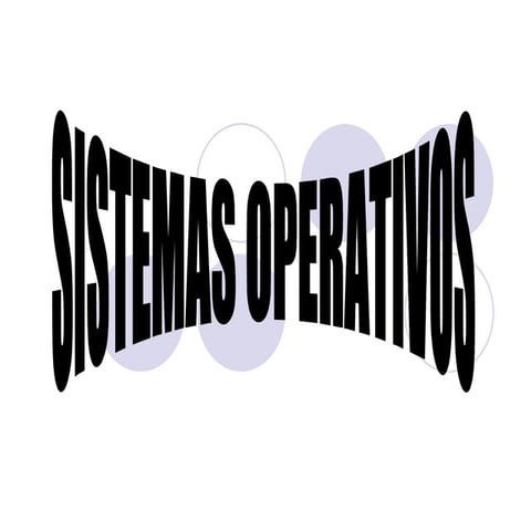 Sistemas Operativos