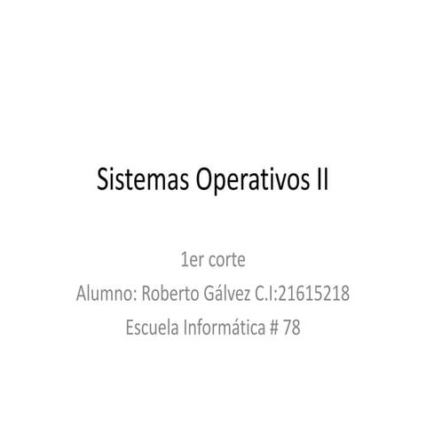 Sistemas operativos2