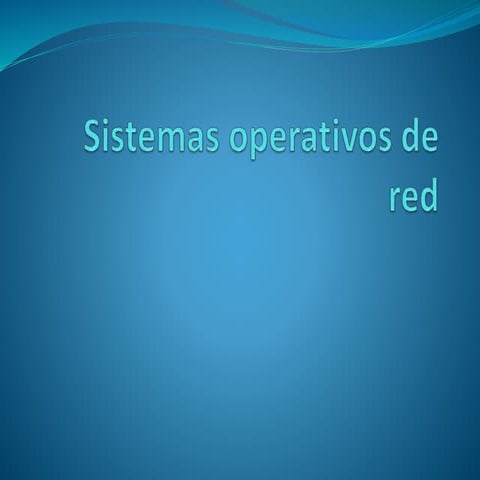 Sistemas operativos de red