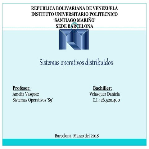 Sistemas operativos distribuidos.