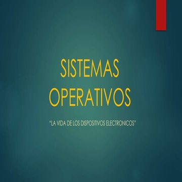 Sistemas operativos presentacion power point
