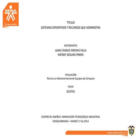 Sistemas operativos y recursos que administra