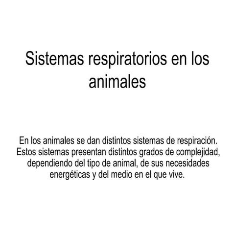 Sistemas respiratorios en los animales