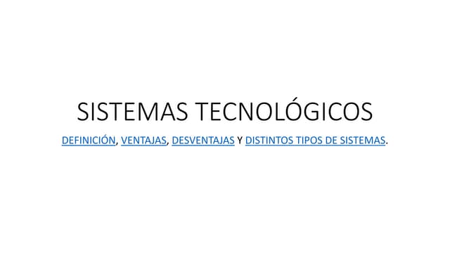 Sistemas tecnológicos