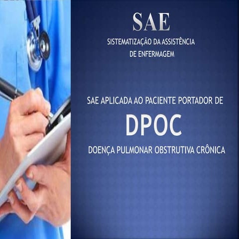 SAE aplicada ao DPOC - Enfermagem