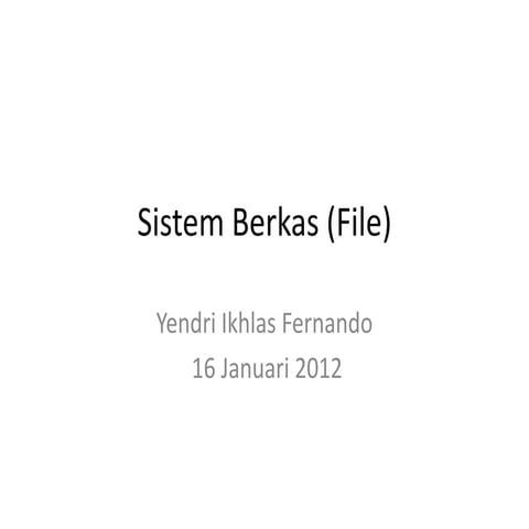 Sistem berkas (file)
