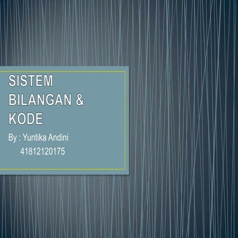 Sistem bilangan & kode