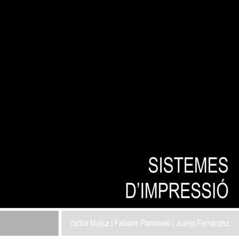 Sistemes dimpressio
