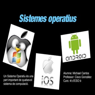 Sistemes operatius michael