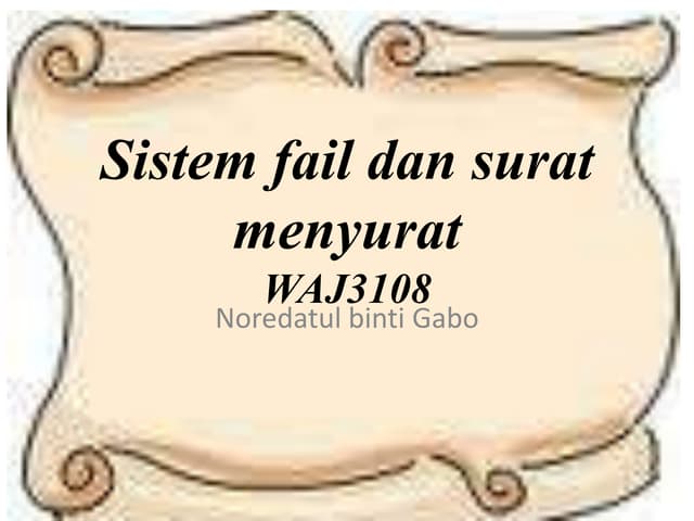 Panduan pembukaan dan penutupan fail latest | DOC