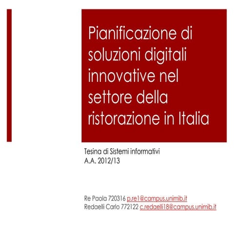 Pianificazione di soluzioni digitali innovative nel settore della ristorazione
