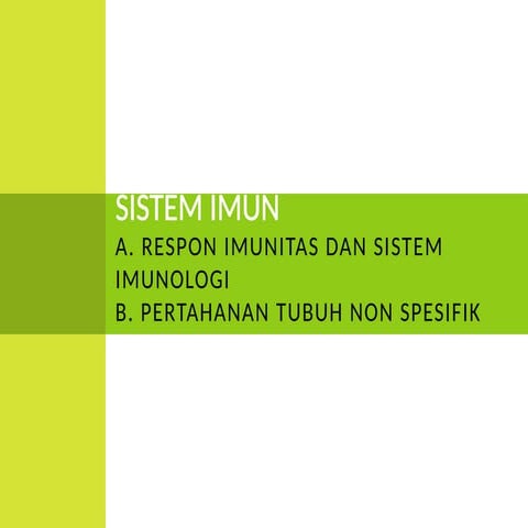 PPT SISTEM IMUN SPESIFIK DAN NON SPESIFIK.pptx