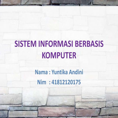 Sistem informasi berbasis komputer
