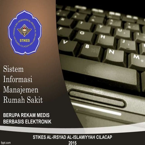 Sistem Informmasi Kesehata - Rekam Medis