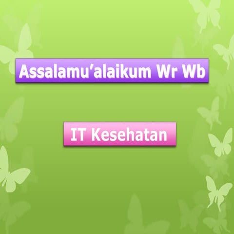 SISTEM INFORMASI KESEHATAN