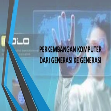 Perkembangan Komputer Dari Generasi Ke Generasi