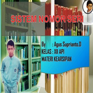 Sistem penyimpanan nomor seri