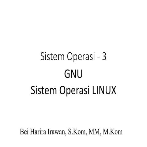 Sistem operasi   3 [gnu linux]
