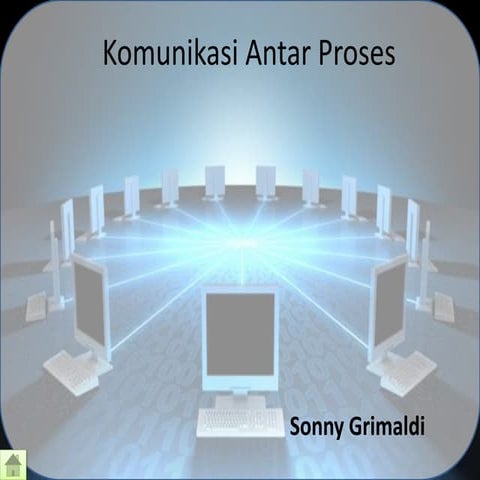 Komunikasi Antar Proses