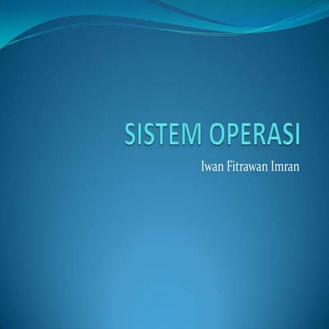 Sistem operasi1 | PPTX