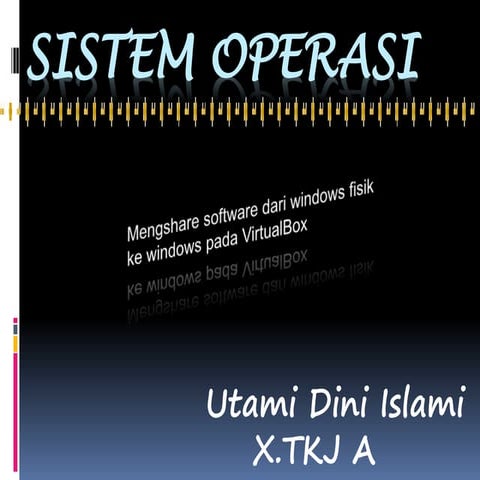 Cara mengshare Software dari Windows 7 fisik ke Windows 7 pada VirtualBox