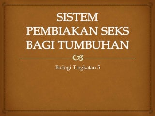 'biologi tingkatan 5' on SlideShare
