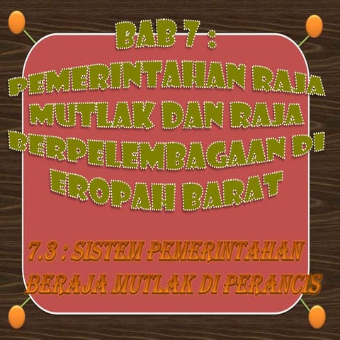 Sistem pemerintahan beraja mutlak di perancis_penggal 1 STPM