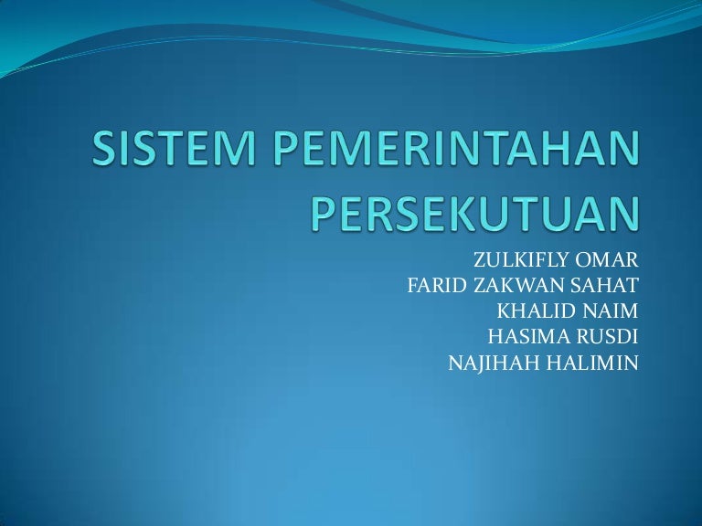 Sistem Pemerintahan Persekutuan