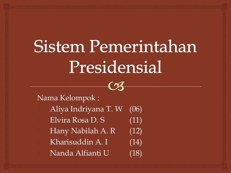 Sistem pemerintahan presidensial