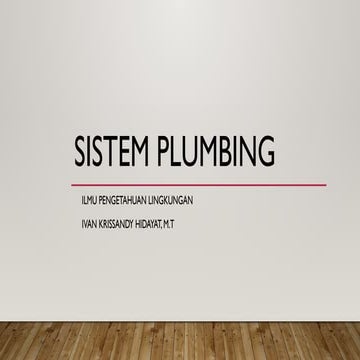 SISTEM PLUMBING pada bangunan gedung ilmu lingkungan