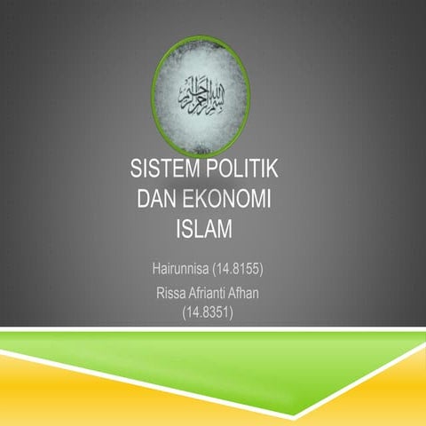 Sistem Politik Dan Ekonomi Islam