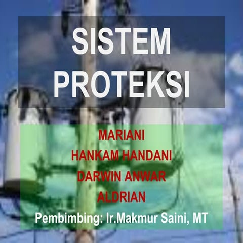 SISTEM PROTEKSI 